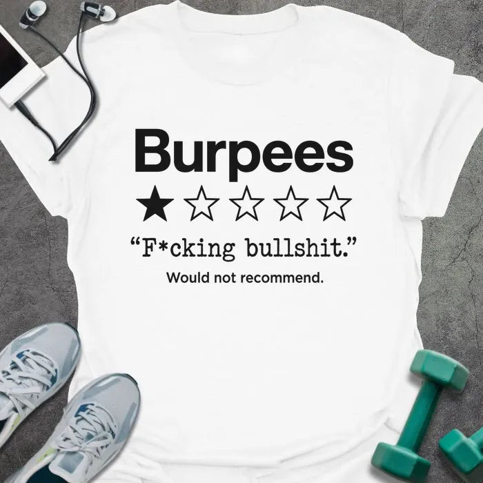 Burpee Review T-Shirt - Gym Graphic Tee - Gift for Gym Lovers - Unisex