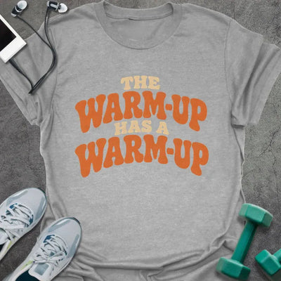 Double Warmup T-Shirt - Gym Graphic Tee - Gift for Gym Lovers - Unisex