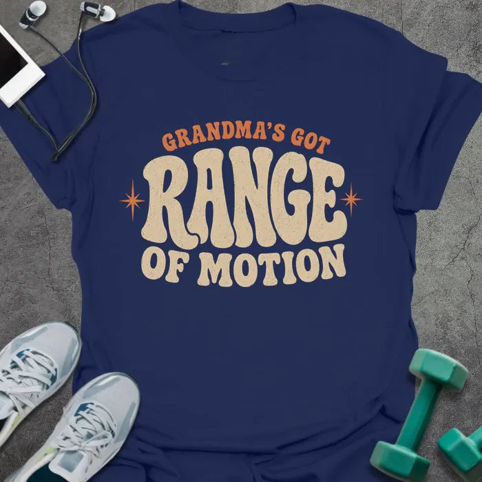 Grandma Range T-Shirt - Gym Graphic Tee - Gift for Gym Lovers - Unisex
