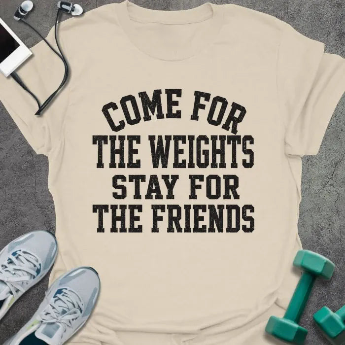 Weights Friends T-Shirt - Gym Graphic Tee - Gift for Gym Lovers - Unisex
