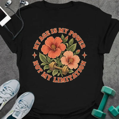 Age Power T-Shirt - Gym Graphic Tee - Gift for Gym Lovers - Unisex