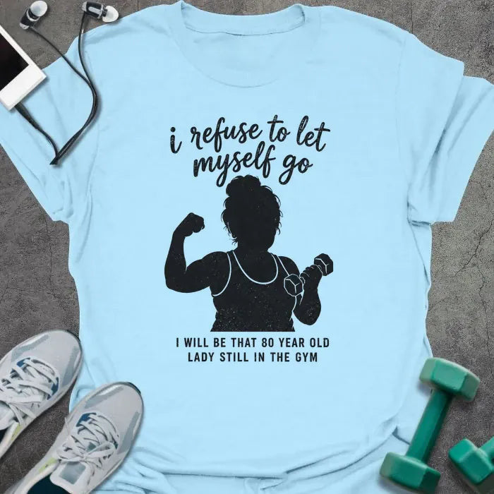 80 Year T-Shirt - Gym Graphic Tee - Gift for Gym Lovers - Unisex