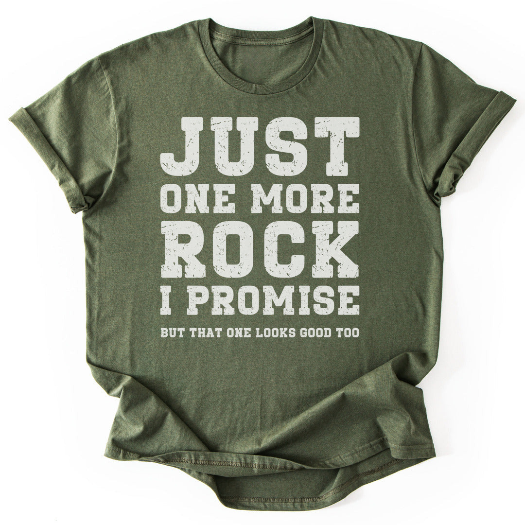 Just One More Rock T-Shirt - Nature Graphic Tee - Gift for Nature Lovers - Unisex