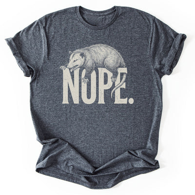 Nope T-Shirt - Nature Graphic Tee - Gift for Nature Lovers - Unisex