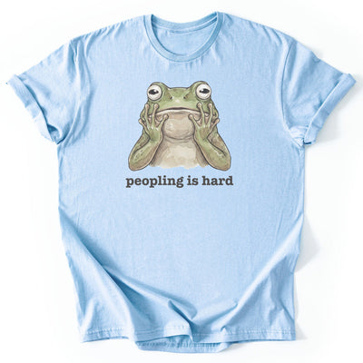 Peopling Is Hard T-Shirt - Nature Graphic Tee - Gift for Nature Lovers - Unisex