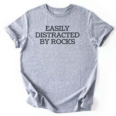 Easily Distracted By Rocks T-Shirt - Nature Graphic Tee - Gift for Nature Lovers - Unisex