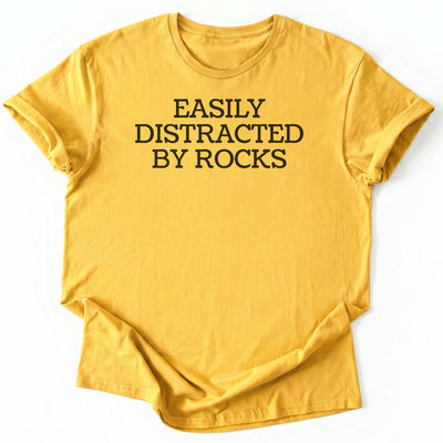 Easily Distracted By Rocks T-Shirt - Nature Graphic Tee - Gift for Nature Lovers - Unisex