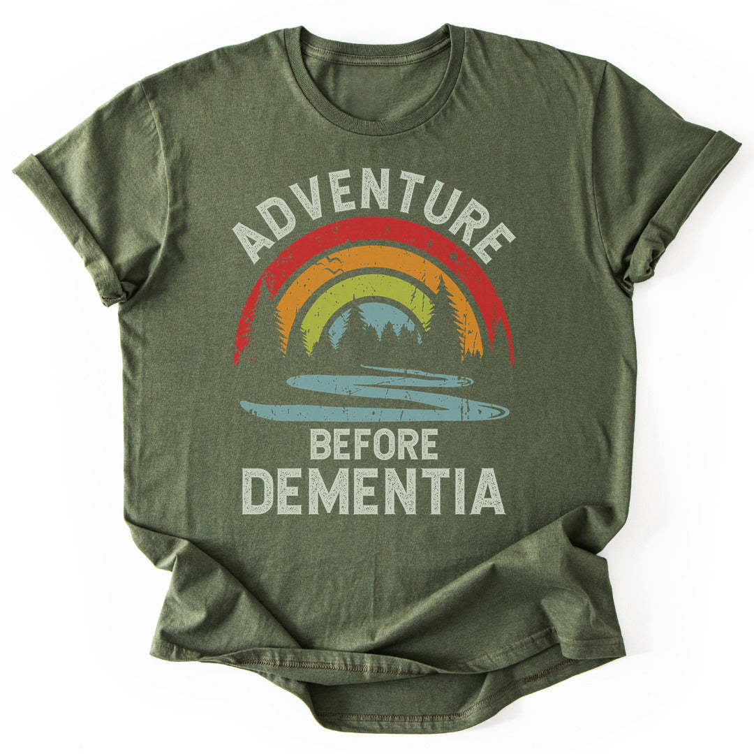 Before Dementia T-Shirt - Nature Graphic Tee - Gift for Nature Lovers - Unisex