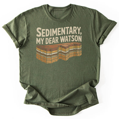 Sedimentary, Watson T-Shirt - Nature Graphic Tee - Gift for Nature Lovers - Unisex