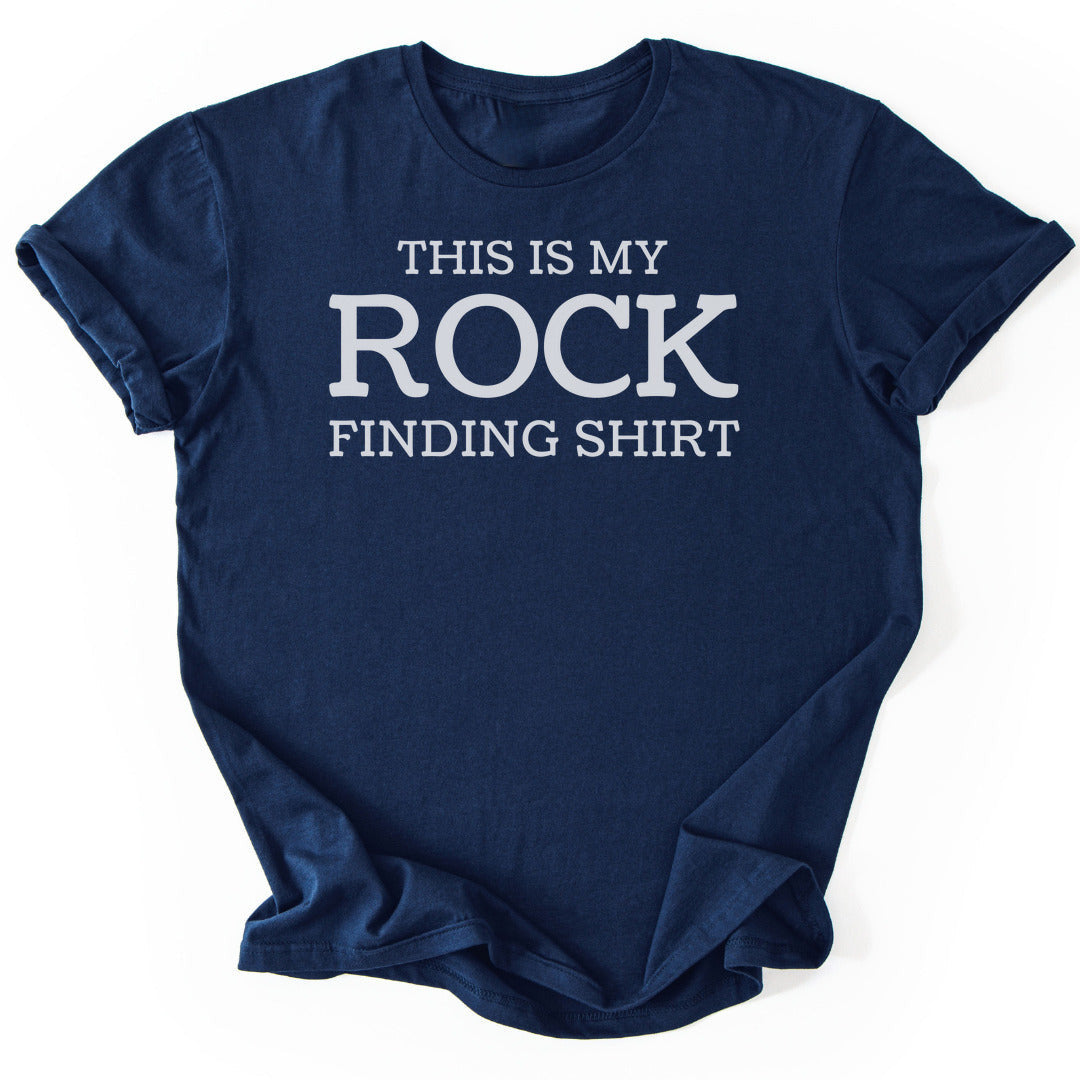 My Rock Finding T-Shirt - Nature Graphic Tee - Gift for Nature Lovers - Unisex