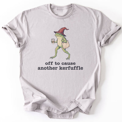 Off to Cause Another Kerfuffle T-Shirt - Nature Graphic Tee - Gift for Nature Lovers - Unisex