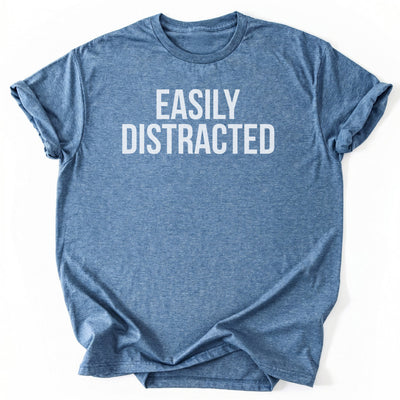 Easily Distracted T-Shirt - Nature Graphic Tee - Gift for Nature Lovers - Unisex