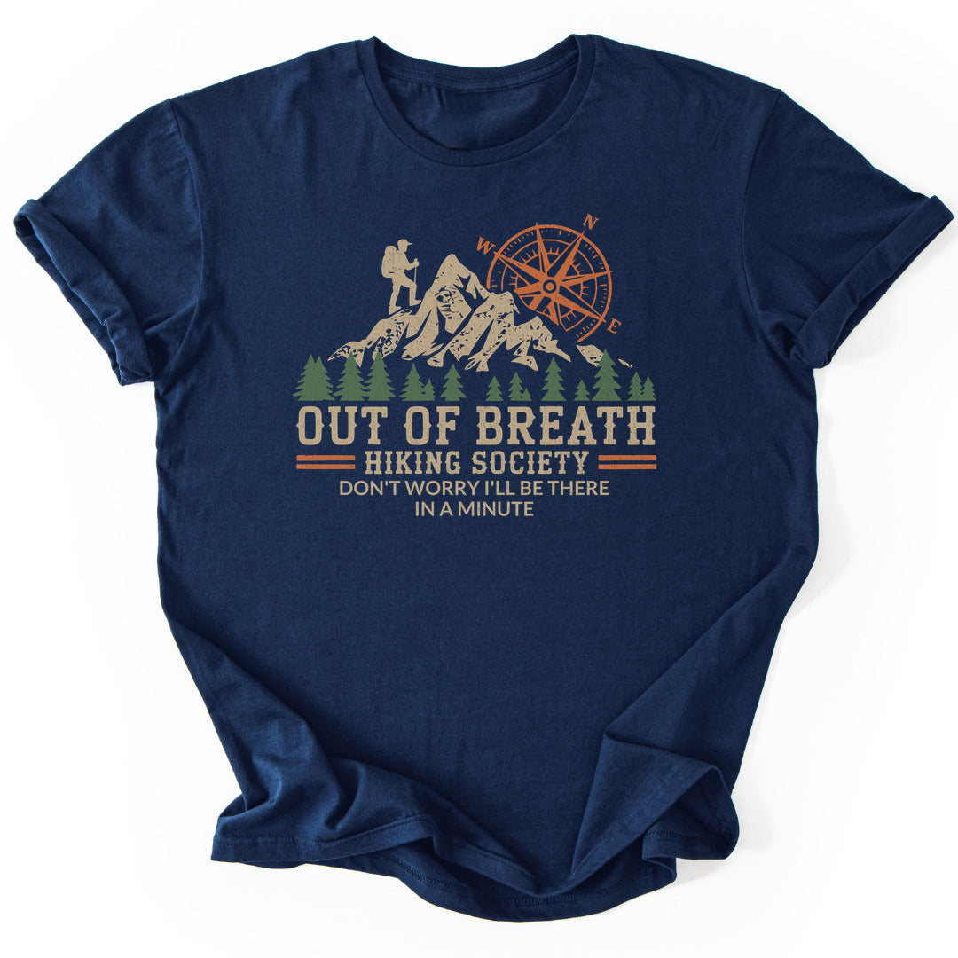 Out Of Breath Hiking Funny T-Shirt - Nature Graphic Tee - Gift for Nature Lovers - Unisex