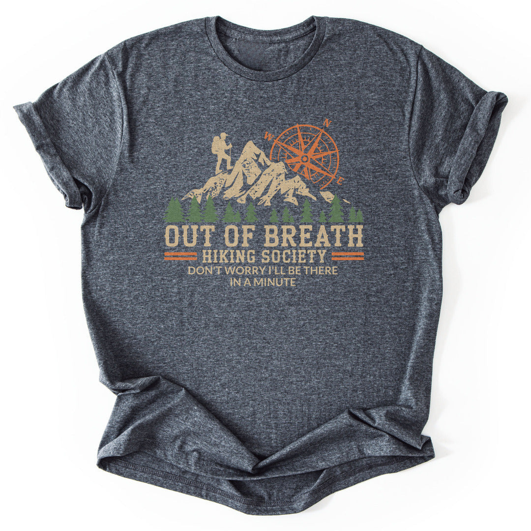 Out Of Breath Hiking Funny T-Shirt - Nature Graphic Tee - Gift for Nature Lovers - Unisex
