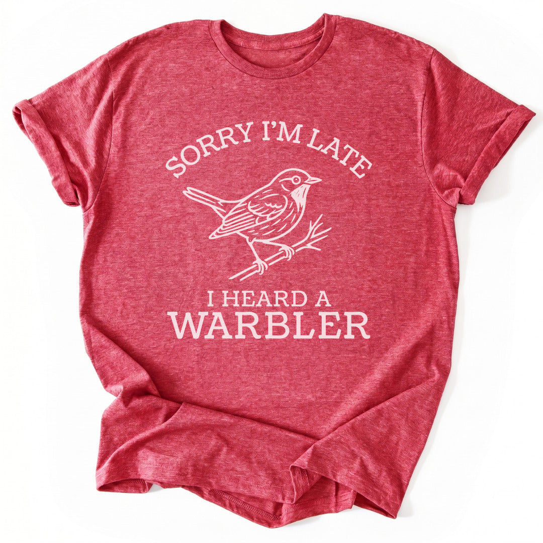 I Heard A Warbler T-Shirt - Nature Graphic Tee - Gift for Nature Lovers - Unisex