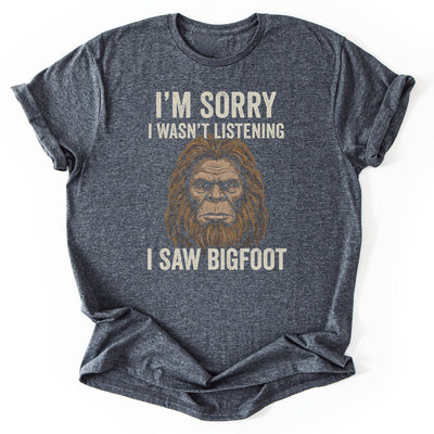 I Saw Bigfoot T-Shirt - Nature Graphic Tee - Gift for Nature Lovers - Unisex