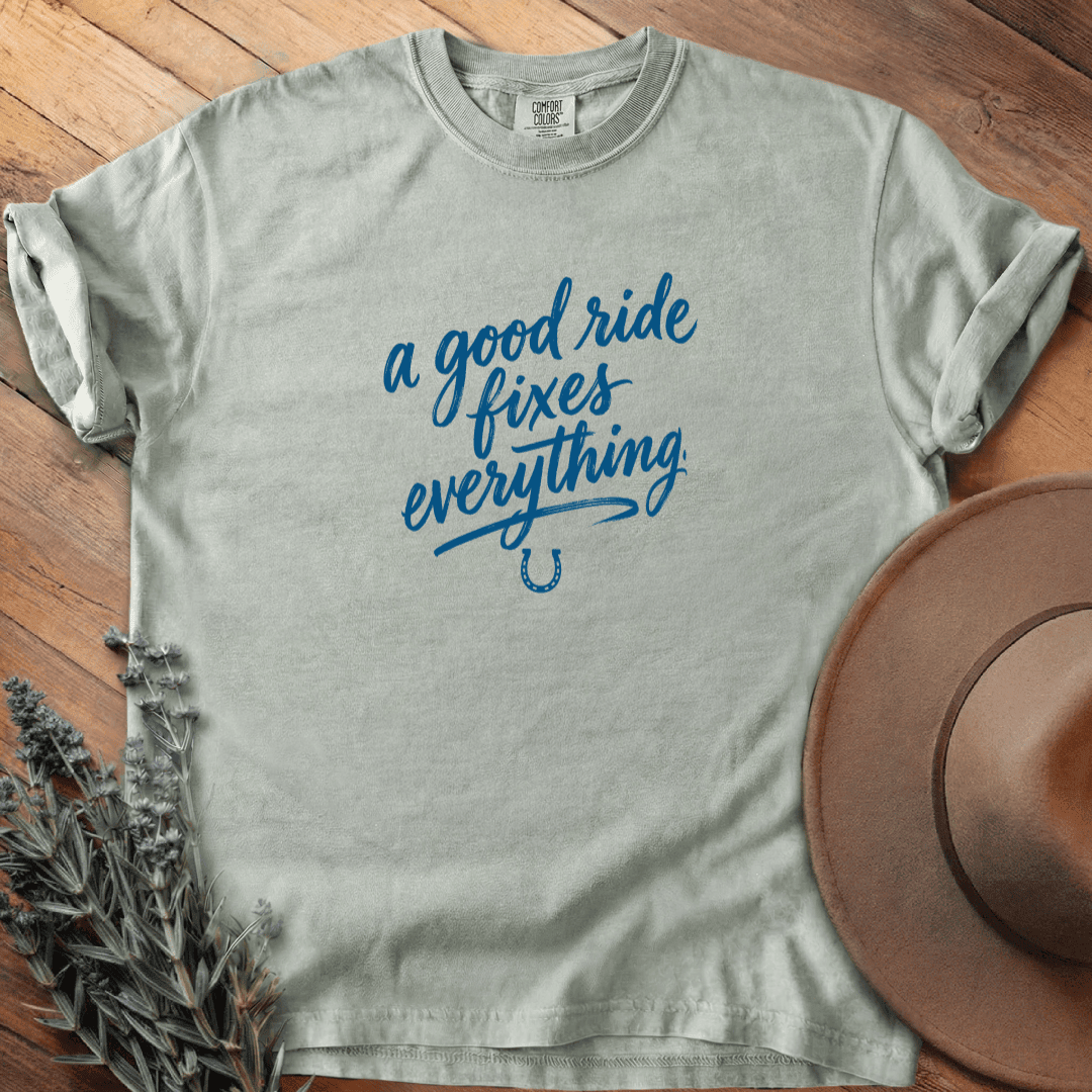 A Good Ride Fixes Everything 2 T-Shirt - Horse Graphic Tee - Gift for Horse Lovers - Unisex