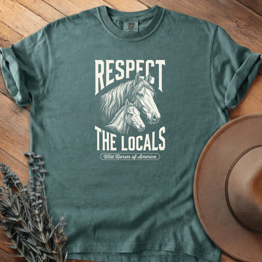 Respect the Locals 5 T-Shirt - Horse Graphic Tee - Gift for Horse Lovers - Unisex