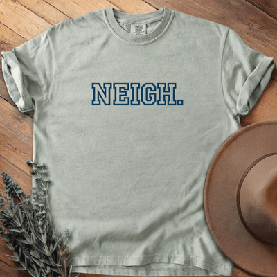 Neigh T-Shirt - Horse Graphic Tee - Gift for Horse Lovers - Unisex