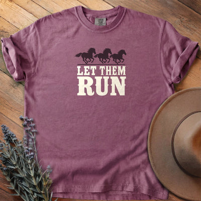 Let Them Run T-Shirt - Horse Graphic Tee - Gift for Horse Lovers - Unisex