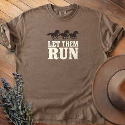 Let Them Run T-Shirt - Horse Graphic Tee - Gift for Horse Lovers - Unisex