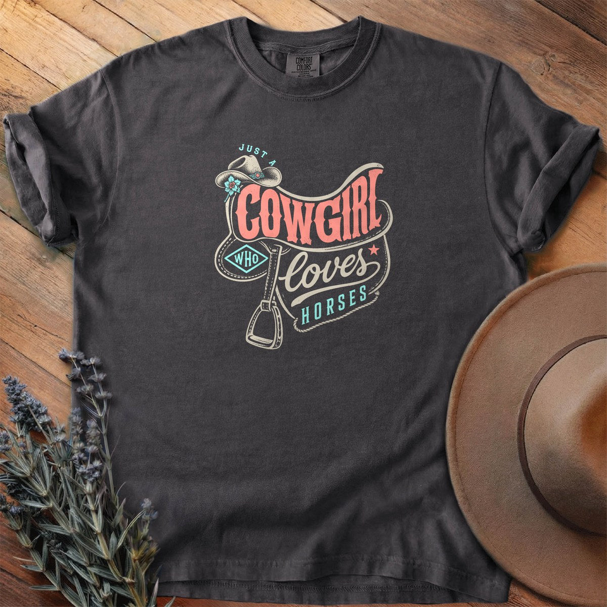 Just A Cowgirl Who Loves Horses T-Shirt - Horse Graphic Tee - Gift for Horse Lovers - Unisex