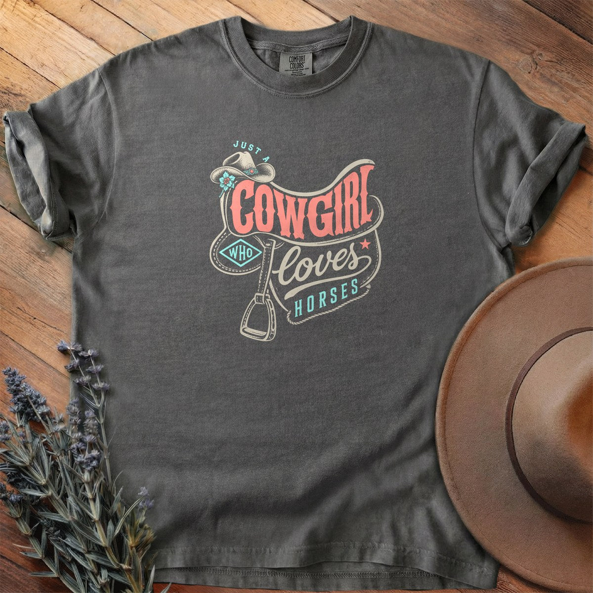 Just A Cowgirl Who Loves Horses T-Shirt - Horse Graphic Tee - Gift for Horse Lovers - Unisex