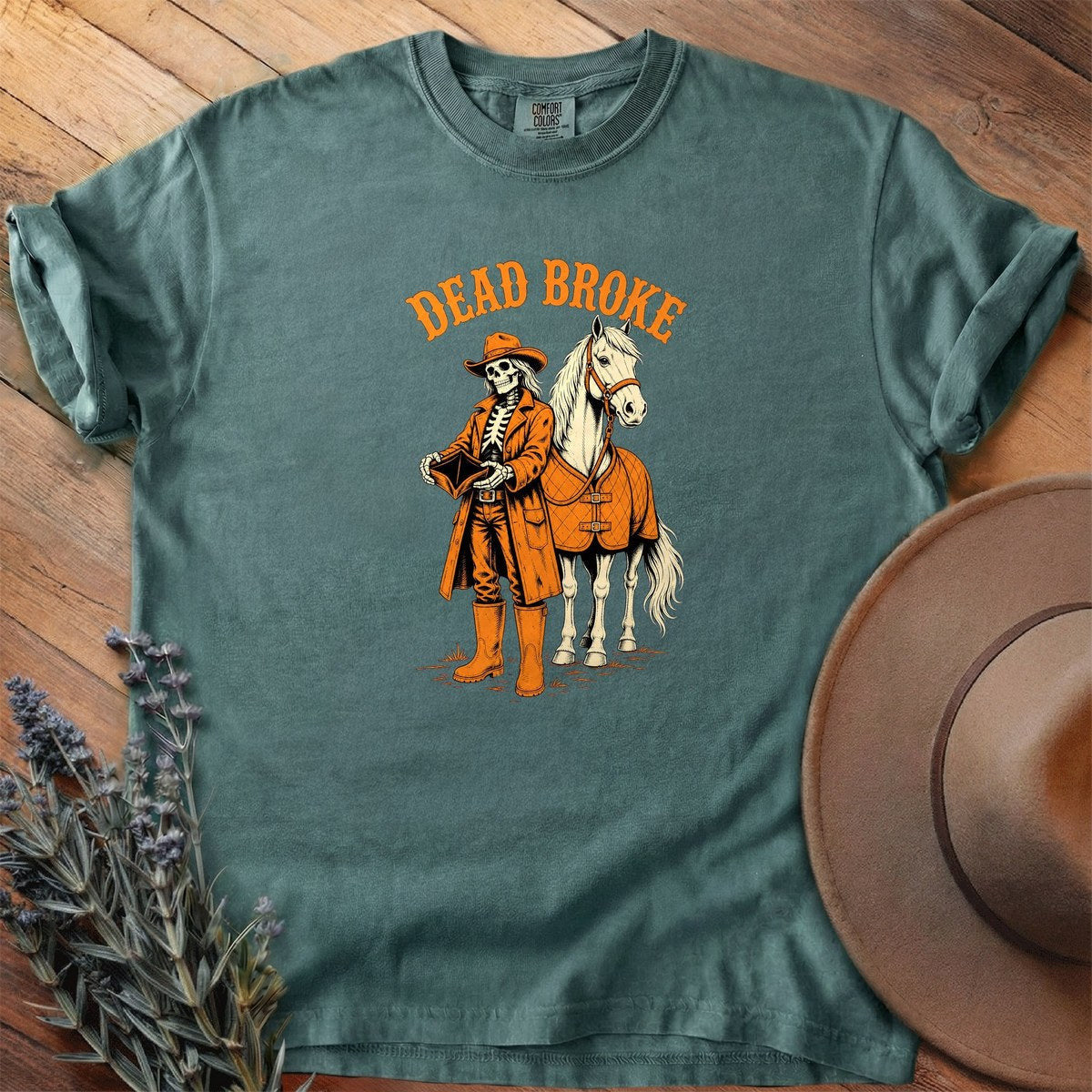 Dead Broke T-Shirt - Horse Graphic Tee - Gift for Horse Lovers - Unisex