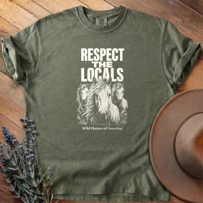 Respect the Locals 2 T-Shirt - Horse Graphic Tee - Gift for Horse Lovers - Unisex
