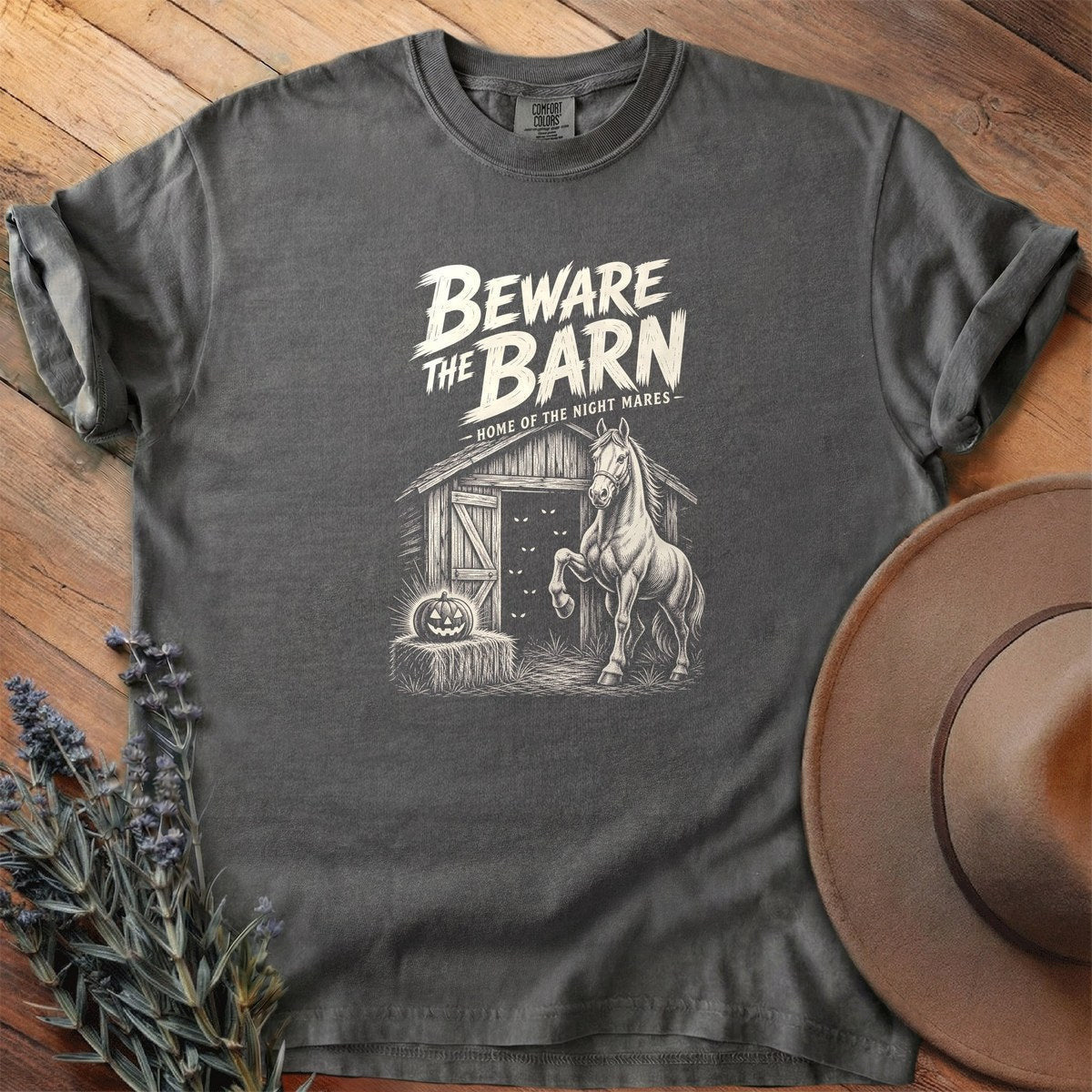 Beware The Barn T-Shirt - Horse Graphic Tee - Gift for Horse Lovers - Unisex