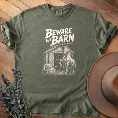 Beware The Barn T-Shirt - Horse Graphic Tee - Gift for Horse Lovers - Unisex