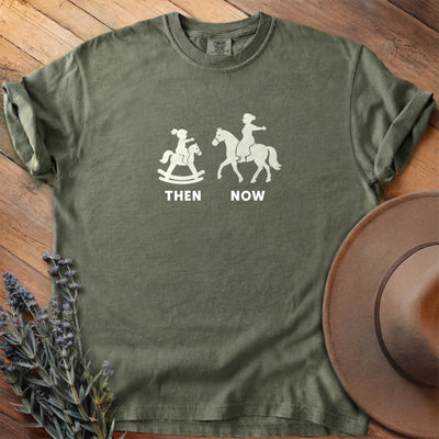 Then And Now 7 T-Shirt - Horse Graphic Tee - Gift for Horse Lovers - Unisex
