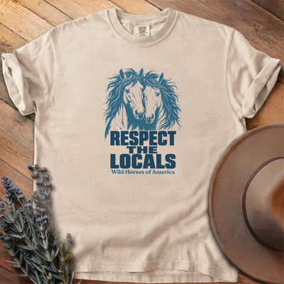 Respect the Locals 4 T-Shirt - Horse Graphic Tee - Gift for Horse Lovers - Unisex