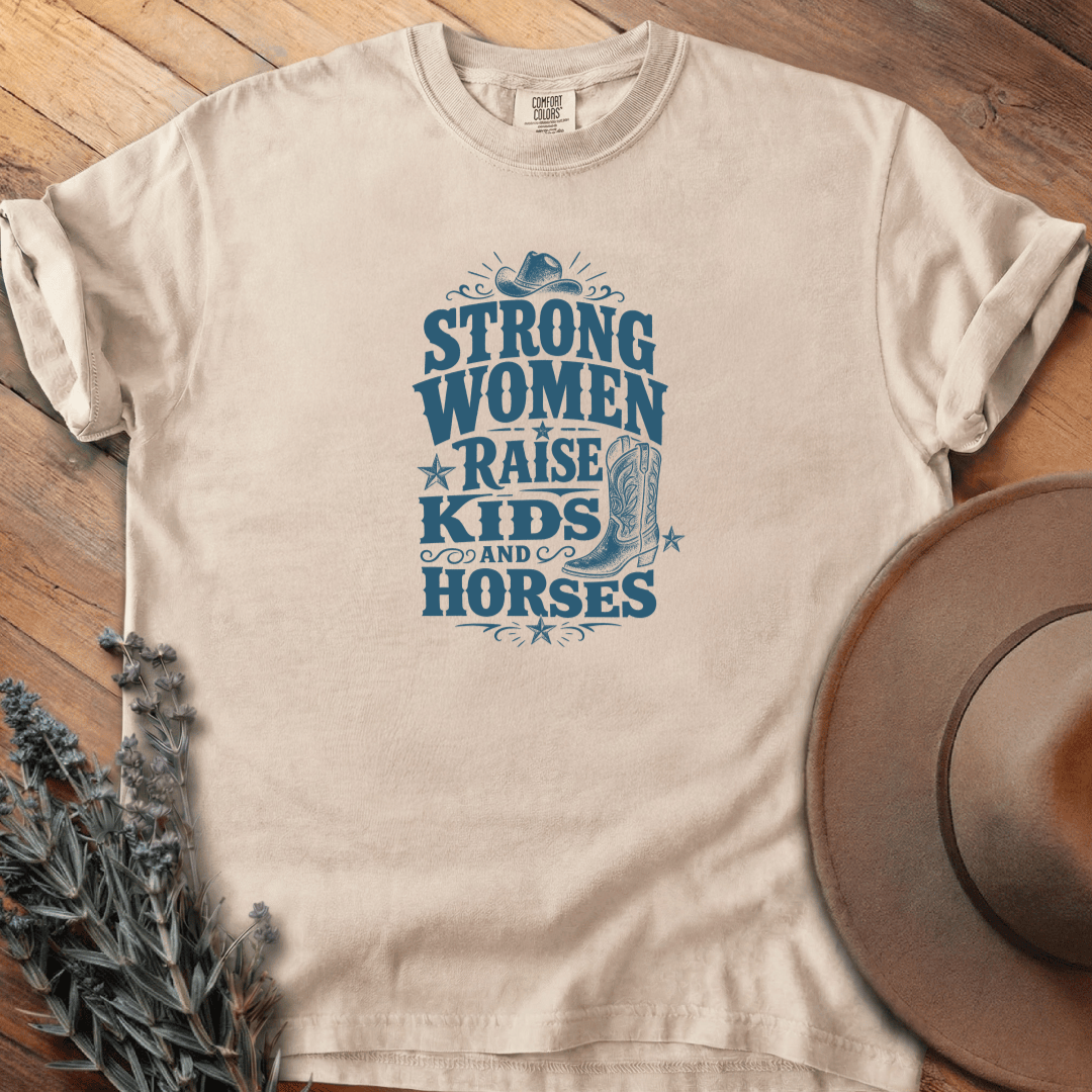 Strong women raise kids and horses 2 T-Shirt - Horse Graphic Tee - Gift for Horse Lovers