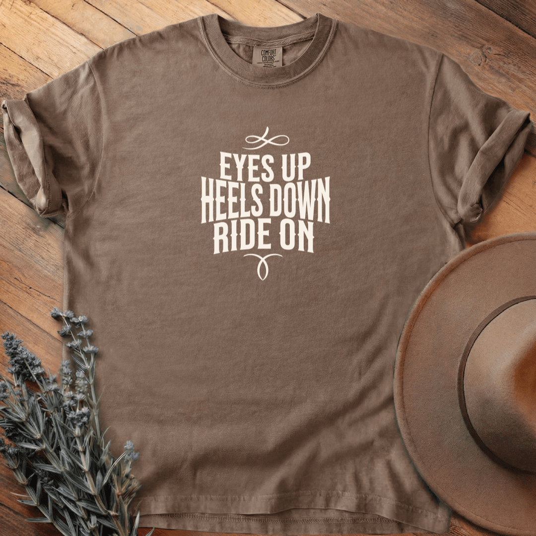 Eyes Up - Heels Down T-Shirt - Horse Graphic Tee - Gift for Horse Lovers - Unisex