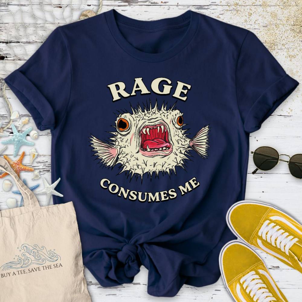 Rage Consumes Me Pufferfish T-Shirt - Ocean Graphic Tee - Gift for Ocean Lovers - Unisex