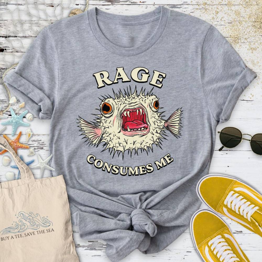 Rage Consumes Me Pufferfish T-Shirt - Ocean Graphic Tee - Gift for Ocean Lovers - Unisex
