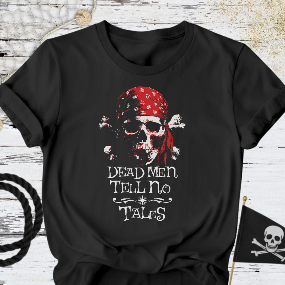 No Tales, Pirate T-Shirt - Ocean Graphic Tee - Gift for Ocean Lovers - Unisex