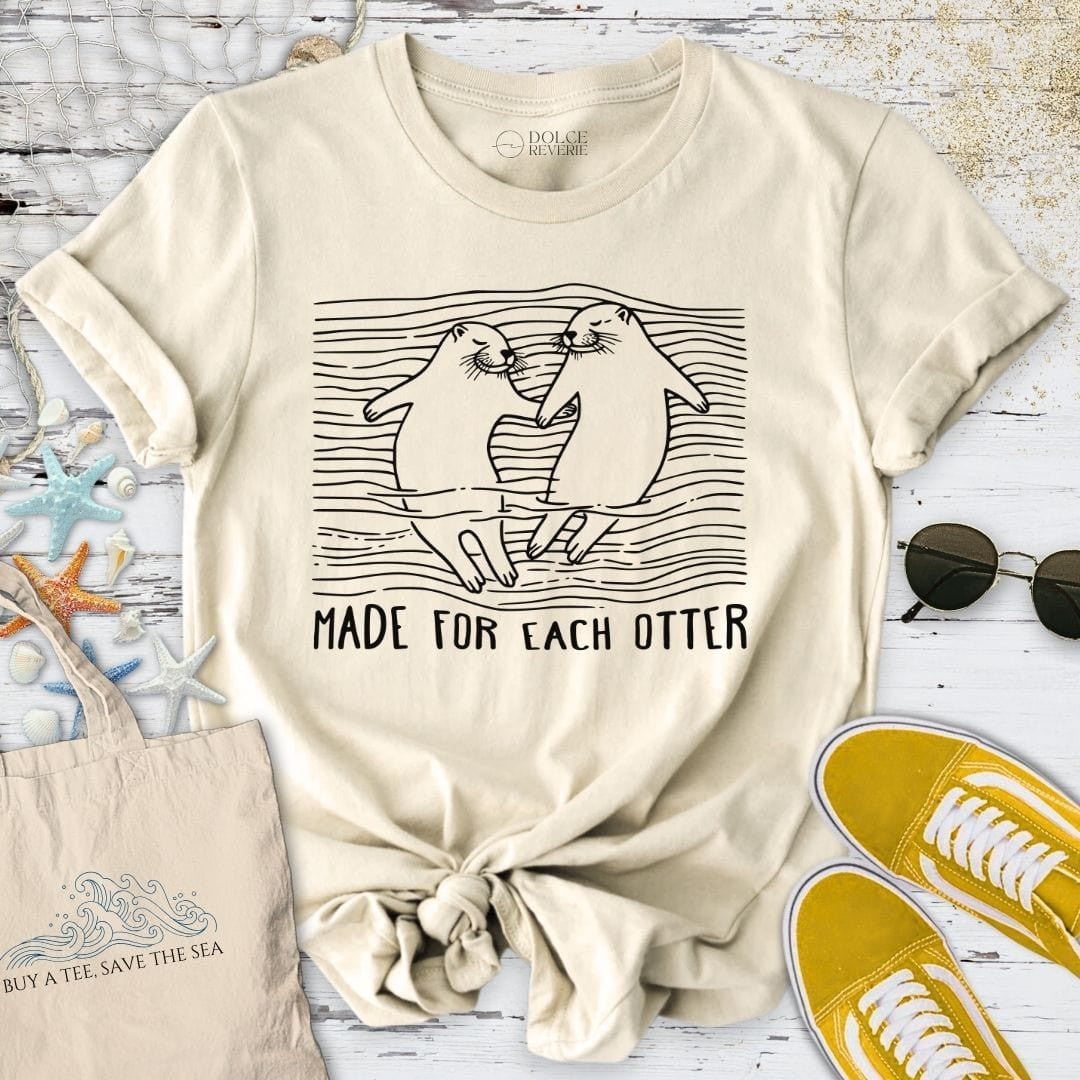 Made For Each Otter T-Shirt - Ocean Graphic Tee - Gift for Ocean Lovers - Unisex