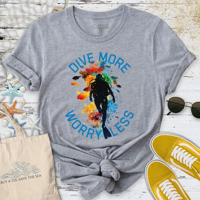 Dive More, Worry Less T-Shirt - Ocean Graphic Tee - Gift for Ocean Lovers - Unisex