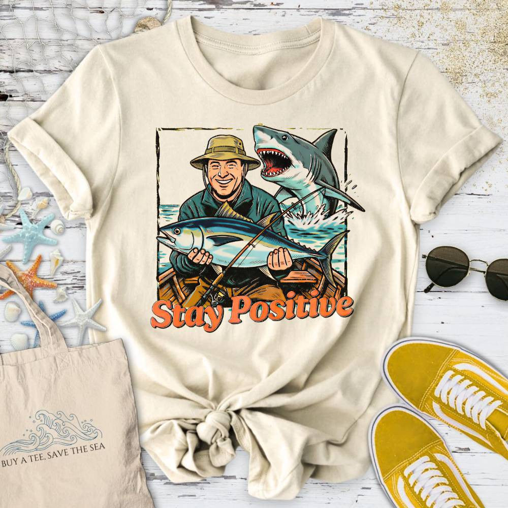 Stay Positive, Shark T-Shirt - Ocean Graphic Tee - Gift for Ocean Lovers - Unisex