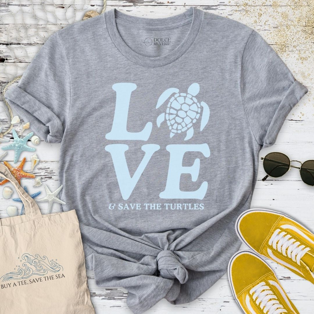 Love & Save The Turtles T-Shirt - Ocean Graphic Tee - Gift for Ocean Lovers - Unisex
