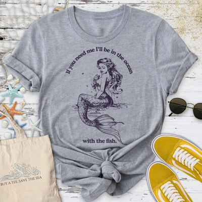 I'll Be In The Ocean T-Shirt - Graphic Tee - Gift for Ocean Lovers - Unisex