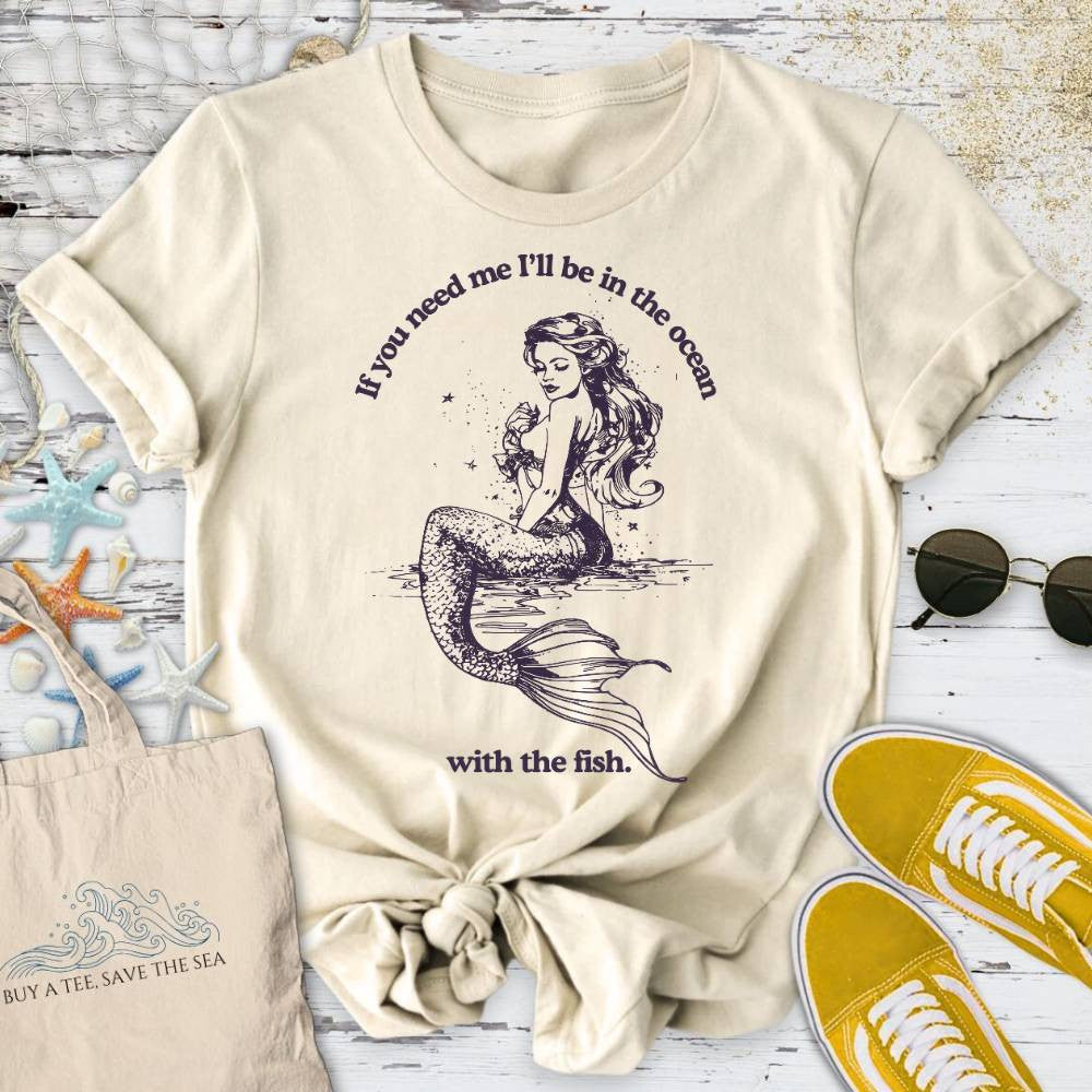 I'll Be In The Ocean T-Shirt - Graphic Tee - Gift for Ocean Lovers - Unisex