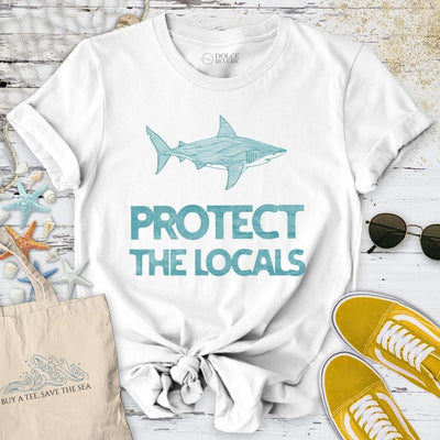 Protect The Locals T-Shirt - Ocean Graphic Tee - Gift for Ocean Lovers - Unisex