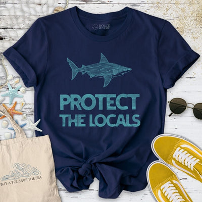 Protect The Locals T-Shirt - Ocean Graphic Tee - Gift for Ocean Lovers - Unisex