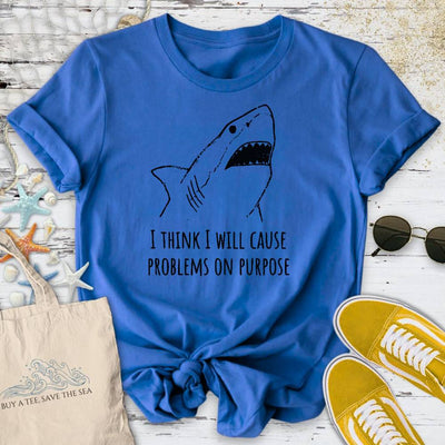 Problems On Purpose Shark T-Shirt - Ocean Graphic Tee - Gift for Ocean Lovers - Unisex