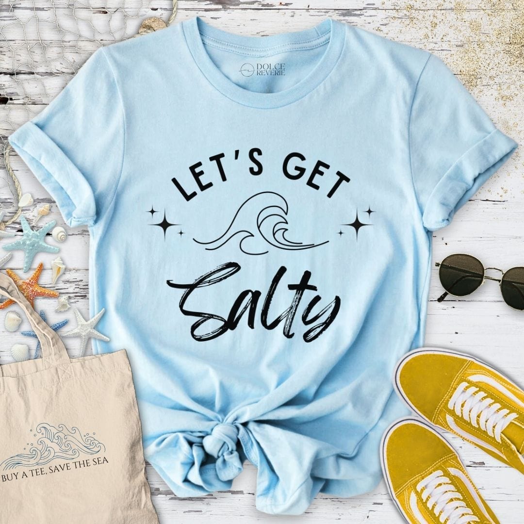 Let´s Get Salty T-Shirt - Ocean Graphic Tee - Gift for Ocean Lovers - Unisex