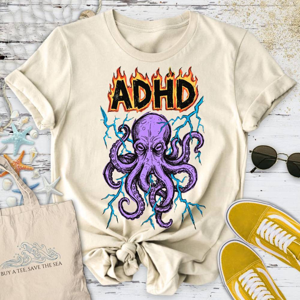 ADHD Octopus T-Shirt - Ocean Graphic Tee - Gift for Ocean Lovers - Unisex