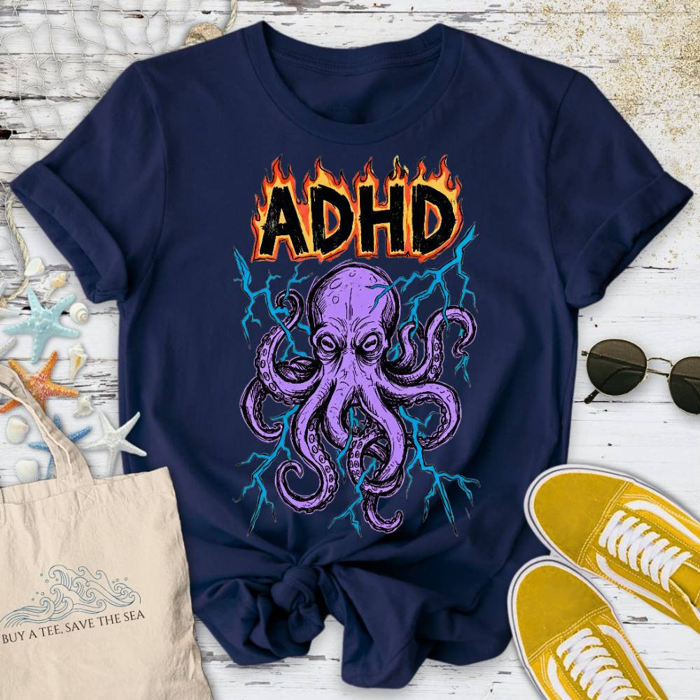 ADHD Octopus T-Shirt - Ocean Graphic Tee - Gift for Ocean Lovers - Unisex